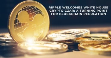 Ripple Welcomes White House Crypto Czar: A Turning Point for Blockchain Regulation