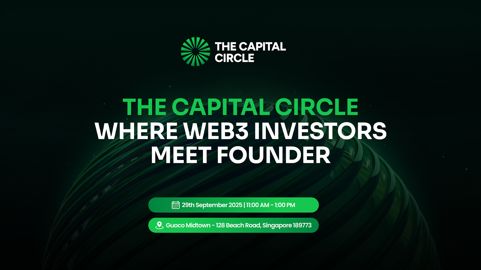 The Capital Circle: Where Web3 Investors Meet Founder