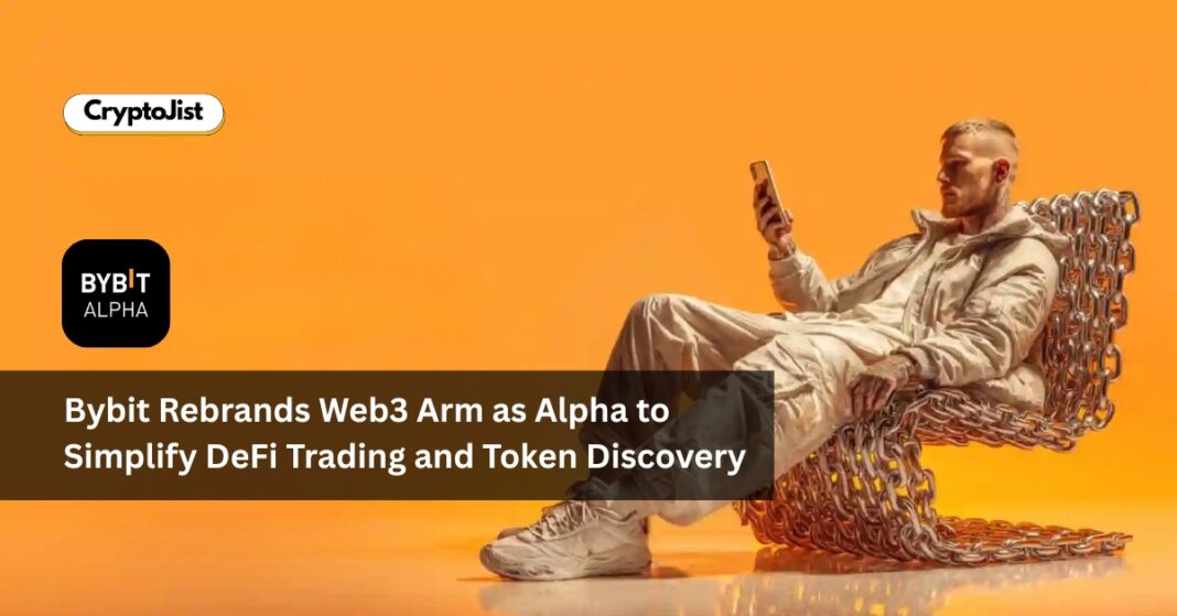 Bybit Rebrands Web3 Arm as Alpha to Simplify DeFi Trading and Token Discovery