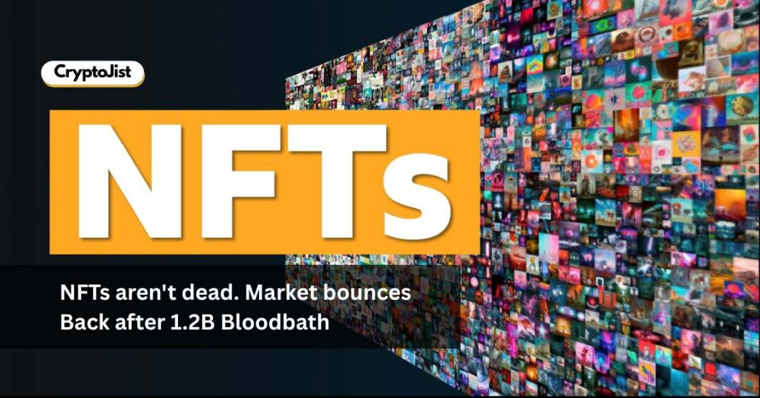 NFT Market bounces Back after 1.2B Bloodbath
