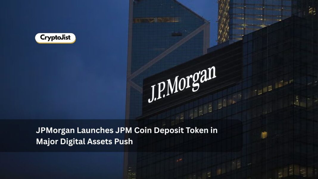 JPMorgan Launches JPM Coin Deposit Token in Major Digital Assets Push