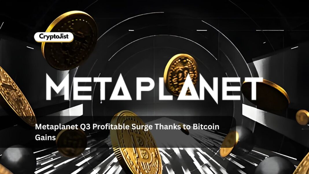 Metaplanet Q3 Profitable Surge Thanks to Bitcoin Gains